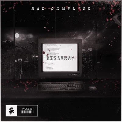 Bad ComputerDisarray