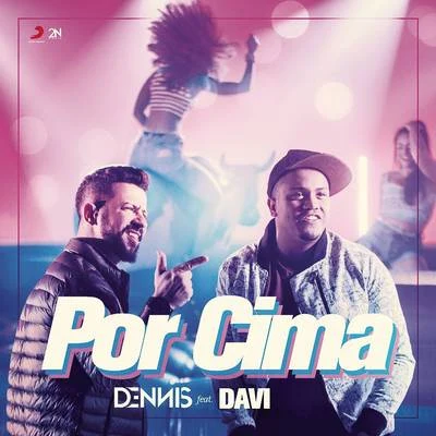 Dennis DJ/Jerry SmithPor Cima