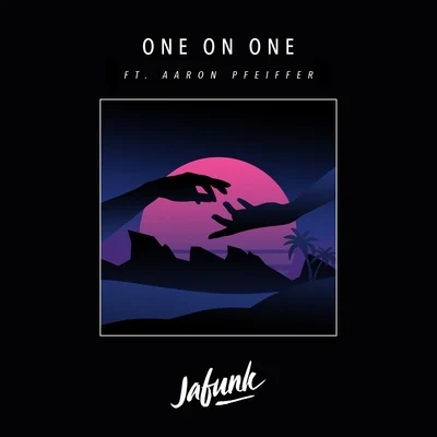 Jafunk/DIRTY RADIOOne On One