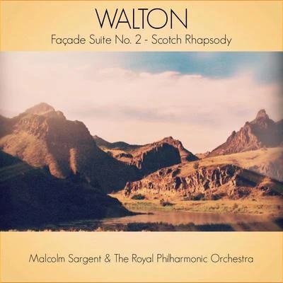 William WaltonWalton: Façade Suite No. 2 - Scotch Rhapsody