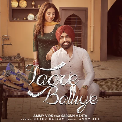 Ammy Virk/Sargun MehtaTaare Balliye