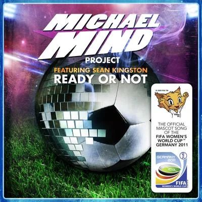 Michael Mind ProjectReady Or Not