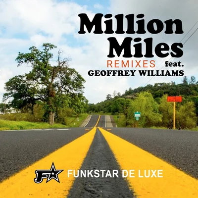 Funkstar de LuxeMillion Miles (Remixes)