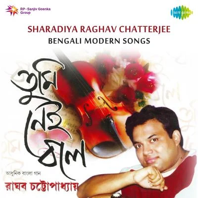 Raghab ChatterjeeSharadiya Raghav Chatterjee Bengali Modern Songs