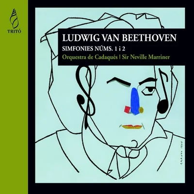 Orquestra de Cadaqués/David Tomàs/Sir Neville Marriner/Wolfgang Amadeus Mozart/Jaime Martin/Joan Enric Lluna/Christopher CowieBeethoven: Simfonies No. 1 & 2