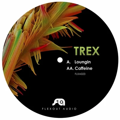 TrexLounginCaffeine