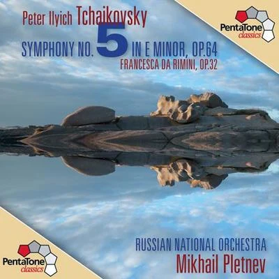 Mikhail PletnevMartha ArgerichTCHAIKOVSKY, P.I.: Symphony No. 5Francesca da Rimini (Russian National Orchestra, Pletnev)