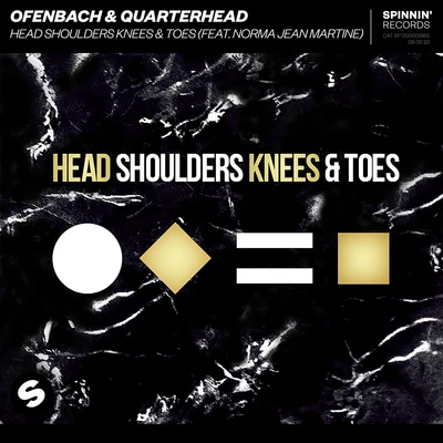 QuarterheadHead Shoulders Knees & Toes (feat. Norma Jean Martine)