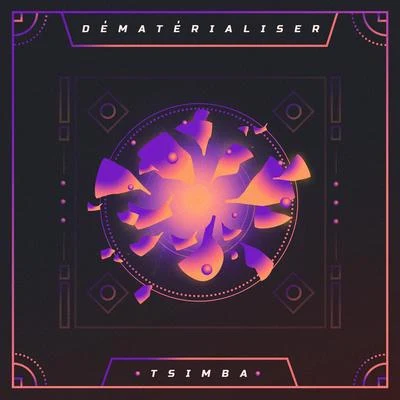 G-Space/Tsimba/Dirt MonkeyDématérialiser EP