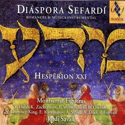 Hesperion XXIDíaspora Sefardí: Romances & Música Instrumental