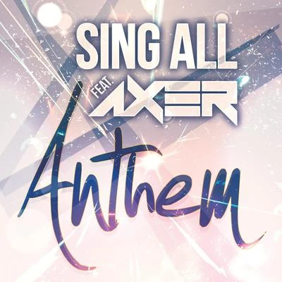 AxerAnthem