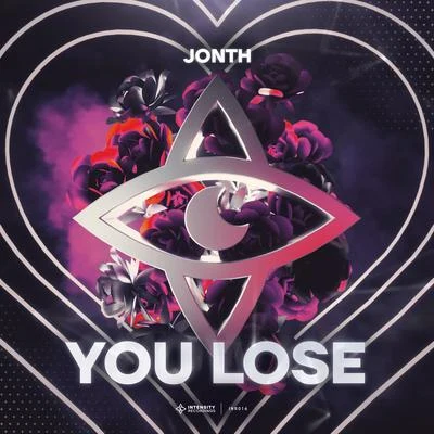 JonthYou Lose