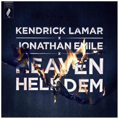 Kendrick Lamar/SkrillexHeaven Help Dem