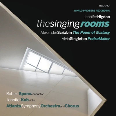 Atlanta Symphony Orchestra and ChorusThe Singing Rooms