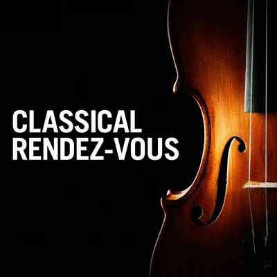 Classical Music SongsClassical Rendez-Vous