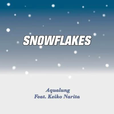 AqualungSNOWFLAKES