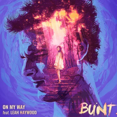 Bunt.On My Way (feat. Leah Haywood)