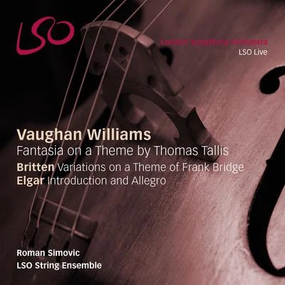 Ralph Vaughan WilliamsUnited States Marine BandVaughan Williams: Fantasia on a Theme by Thomas Tallis - Britten: Variations on a Theme of Frank Bridge