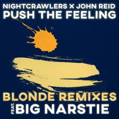 NightcrawlersPush The Feeling (Blonde Remixes)