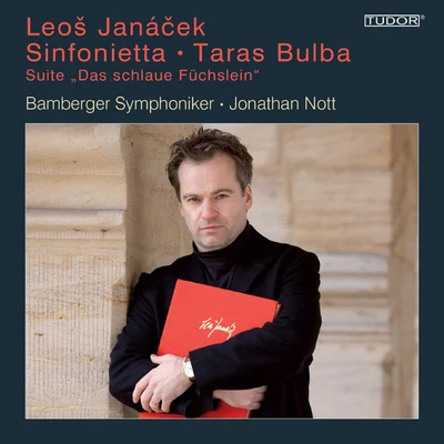 Bamberg Symphony OrchestraJANACEK, L.: SinfoniettaTaras BulbaThe Cunning Little Vixen Suite (Bamberg Symphony, Nott)