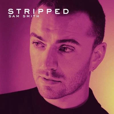 Sam SmithVigaCassandra JeanSTRIPPED