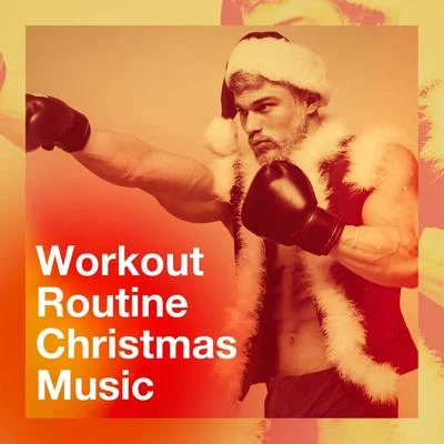 Christmas Hits/Christmas Music/Christmas Music SantaWorkout Routine Christmas Music