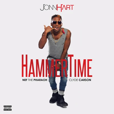 Jonn Hart/Baeza/Baby BashHammertime