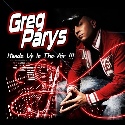 Greg ParysHandz Up In The Air