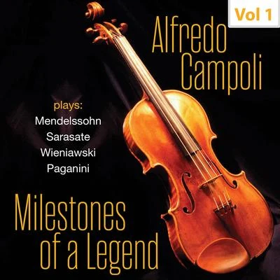 Eduard Van BeinumMilestones of a Legend: Alfredo Campoli, Vol. 1