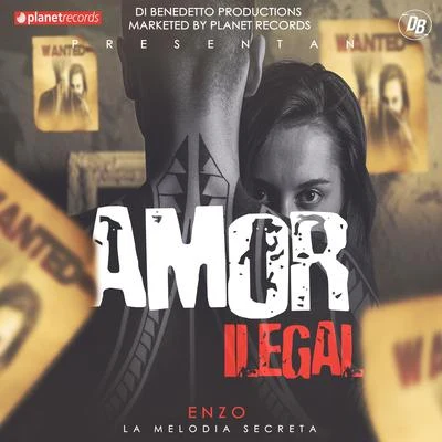 Denver/Enzo La Melodia SecretaAmor Ilegal