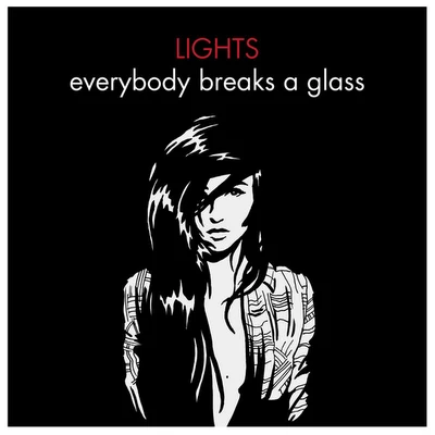 LightsEverybody Breaks a Glass (feat. Holy F**k, Shad) - Single