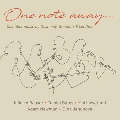 Juliette Bausor/Ian Hardwick/Jonathan Davies/John Ryan/Thomas Watmough/London Philharmonic Orchestra/Vladimir JurowskiOne Note Away...