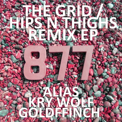 MC GQ/My Nu LengThe GridHips n Thighs (Remix) – Single