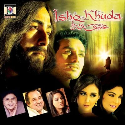 Rahat Fateh Ali Khan/Clinton CerejoIshq Khuda