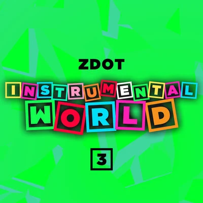 ZdotD Power DiesleInstrumental World 3