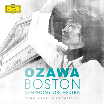 Seiji Ozawa/Boston Symphony Orchestra/Atlanta Symphony OrchestraSeiji Ozawa & Boston Symphony Orchestra