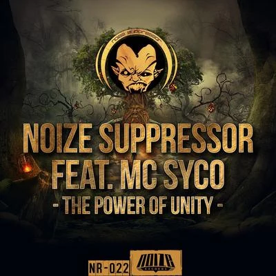 Noize SuppressorThe Power of Unity (Official Fantasy Island Anthem 15)