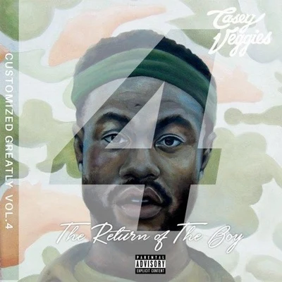 Casey Veggies/Young Thug/Bricc BabyCustomized Greatly 4: The Return Of The Boy