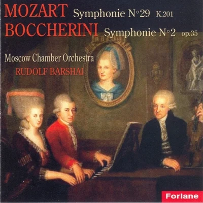 Moscow Chamber OrchestraMozart: Symphonie No. 29 - Boccherini: Symphonie, Op. 35 No. 2