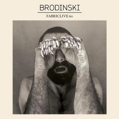 Edu K/Brodinski/Oliver $/Deize TigronaFABRICLIVE 60