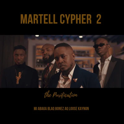 M.I AbagaWajeMartell Cypher 2: The Purification