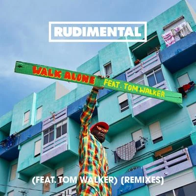 Vanessa Da Mata/Selton/Tom Walker/Marco MengoniWalk Alone (feat. Tom Walker) [Remixes]