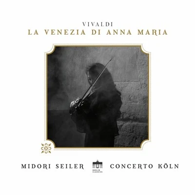 Blechbläserensemble Ludwig Güttler/Concerto KolnVivaldi: La Venezia di Anna Maria