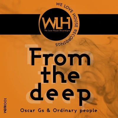 Ordinary PeopleFrom the Deep