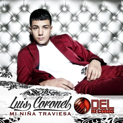 Luis Coronel/Play-N-SkillzMi Niña Traviesa