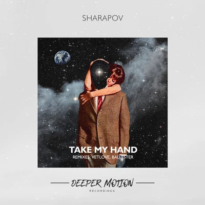 Sharapov/SaccaoTake My Hand