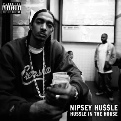 Nipsey HussleHussle in the House