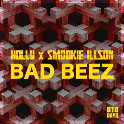 HollyDonkongBad Beez