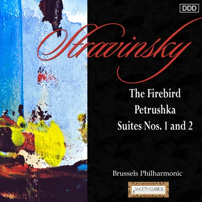 Alexander RahbariStravinsky: The Firebird - Petrushka - Suites Nos. 1 and 2