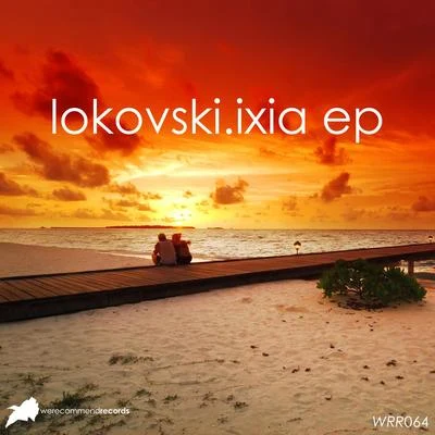 LokovskiIxia EP